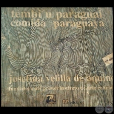  	TEMBIU PARAGUAI - COMIDA PARAGUAYA - 11 EDICIN - Autora: JOSEFINA VELILLA DE AQUINO